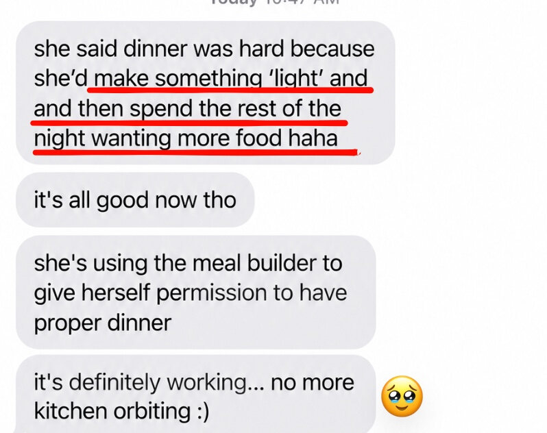Customer message about using the Meal Builder for dinner.